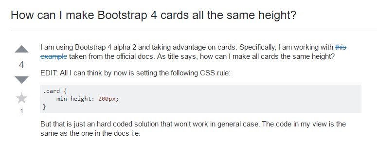 Insights on  precisely how can we  develop Bootstrap 4 cards just the  exact same  height?